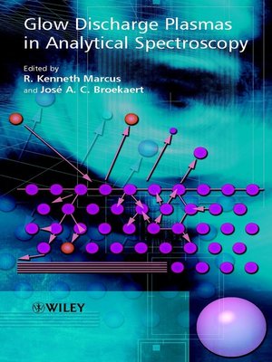 cover image of Glow Discharge Plasmas in Analytical Spectroscopy